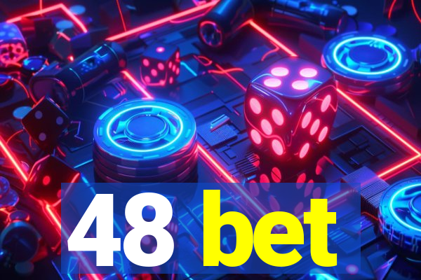 48 bet